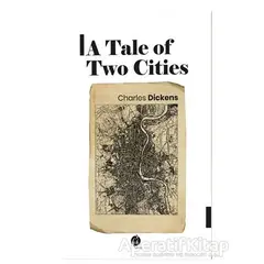 A Tale Of Two Cities - Charles Dickens - Herdem Kitap