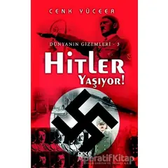 Hitler Yaşıyor! - Cenk Yüceer - Gece Kitaplığı