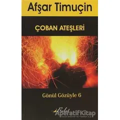 Çoban Ateşleri - Afşar Timuçin - Bulut Yayınları