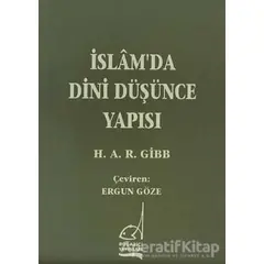 İslam’da Dini Düşünce Yapısı - Hamilton Gibb - Boğaziçi Yayınları
