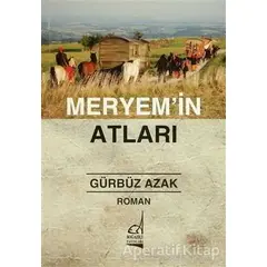 Meryem’in Atları - Gürbüz Azak - Boğaziçi Yayınları