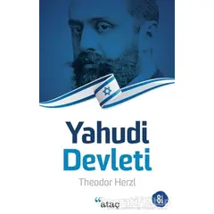 Yahudi Devleti - Theodor Herzl - Ataç Yayınları