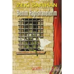 Benim Hapishanelerim - Zeki Sarıhan - Berfin Yayınları