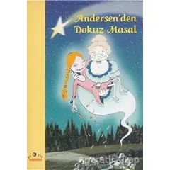 Andersen’den Dokuz Masal - Hans Christian Andersen - Ütopya Yayınevi