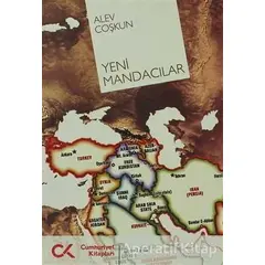 Yeni Mandacılar - Alev Coşkun - Cumhuriyet Kitapları