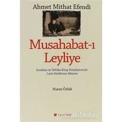 Ahmet Mithat Efendi - Musahabat-ı Leyliye - Nuran Özlük - Hiperlink Yayınları