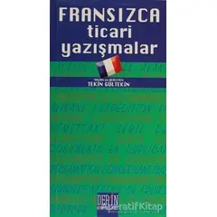 Fransızca Ticari Yazışmalar - Tekin Gültekin - Derin Yayınları