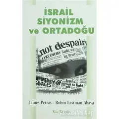 İsrail Siyonizm ve Ortadoğu - Robin Abaya Eastman - Kalkedon Yayıncılık