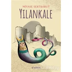 Yılankale - Miyase Sertbarut - Tudem Yayınları