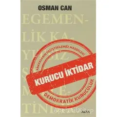 Kurucu İktidar - Osman Can - Alfa Yayınları