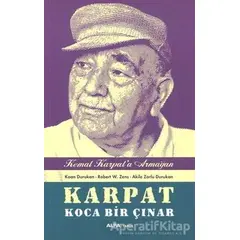 Karpat Koca Bir Çınar - Kemal Karpata Hediye - Kaan Durukan - Alfa Yayınları