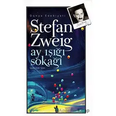 Ay Işığı Sokağı - Stefan Zweig - Venedik Yayınları