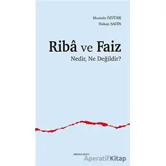 Riba ve Faiz - Mustafa Öztürk - Ankara Okulu Yayınları