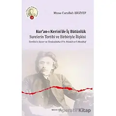 Kur’an-ı Kerim’de İç Bütünlük - Musa Carullah Bigiyef - Ankara Okulu Yayınları