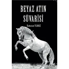 Beyaz Atın Süvarisi - Ramazan Yılmaz - Gülnar Yayınları