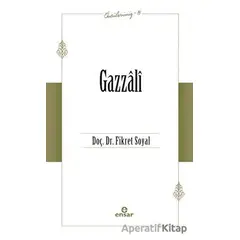 Gazzali (Öncülerimiz - 13) - Fikret Soyal - Ensar Neşriyat
