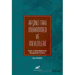 Afşinli Taki Muhammed ve Mevlitleri - Uğur Başaran - Paradigma Akademi Yayınları