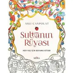 Sultanın Rüyası - Aslı Canpolat - Mitra Yayınları