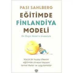 Eğitimde Finlandiya Modeli - Pasi Sahlberg - Metropolis Yayınları