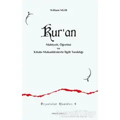 Kuran - William Muir - Ankara Okulu Yayınları