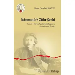Nazımetü’z-Zühr Şerhi - Musa Carullah Bigiyef - Ankara Okulu Yayınları
