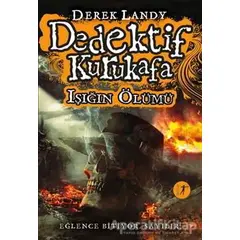 Dedektif Kurukafa - Işığın Ölümü - Derek Landy - Artemis Yayınları