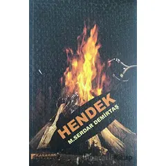 Hendek - M. Serdar Demirtaş - Karahan Kitabevi