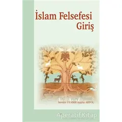 İslam Felsefesi Giriş - Aygün Akyol - Elis Yayınları