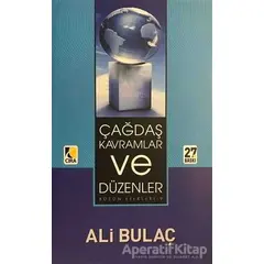 Çağdaş Kavramlar ve Düzenler - Ali Bulaç - Çıra Yayınları