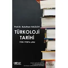 Türkoloji Tarihi - Buluthan Halilov - Gülnar Yayınları