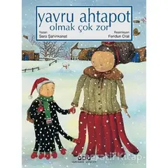 Yavru Ahtapot Olmak Çok Zor - Sara Şahinkanat - Yapı Kredi Yayınları