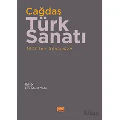 Çağdaş Türk Sanatı - Kolektif - Nobel Bilimsel Eserler