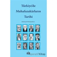 Türkiye’de Muhafazakarların Tarihi - Kemalettin İsaoğlu - SR Yayınevi