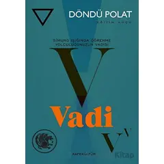 Vadi - Döndü Polat - Kafe Kültür Yayıncılık