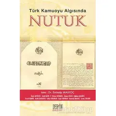 Türk Kamuoyu Algısında Nutuk - Kolektif - Derin Yayınları