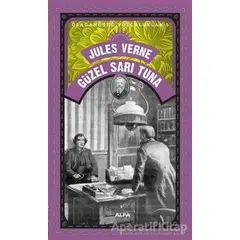 Güzel Sarı Tuna - Jules Verne - Alfa Yayınları