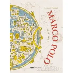 Marco Polo - Marco Tabilio - Alfa Yayınları