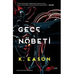 Gece Nöbeti - K. Eason - The Kitap