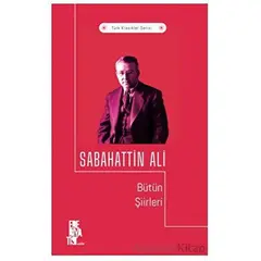 Bütün Şiirleri - Sabahattin Ali - Edebiyatist