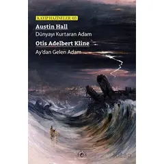 Dünyayı Kurtaran Adam / Ay’dan Gelen Adam - Otis Adelbert Kline - Laputa Kitap