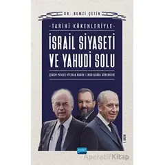 İsrail Siyaseti Ve Yahudi Solunun Tarihi Kökenleri - Remzi Çetin - Nobel Akademik Yayıncılık