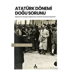 Atatürk Dönemi Doğu Sorunu - Metin Kopar - Sonçağ Yayınları