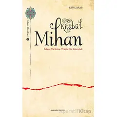 Kitabü’l-Mihan - Ebü’l Arab - Ankara Okulu Yayınları