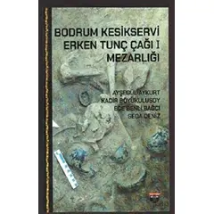 Bodrum Kesikservi - Kolektif - Bilgin Kültür Sanat Yayınları