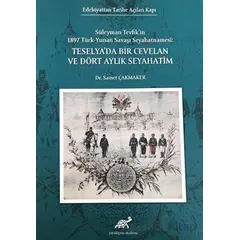 Teselyada Bir Cevelan ve Dört Aylık Seyahatim - Samet Çakmaker - Paradigma Akademi Yayınları
