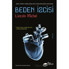 Beden İzcisi - Lincoln Michel - The Kitap