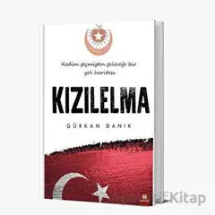 Kızılelma - Gürkan Danık - 44 Yayınları