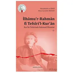 İlhamu’r-Rahman fi Tefsiri’l-Kur’an - Musa Carullah Bigiyef - Ankara Okulu Yayınları