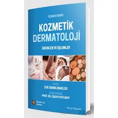 Kozmetik Dermatoloji Ürünler ve İşlemler - Zoe Diana Draelos - İstanbul Tıp Kitabevi