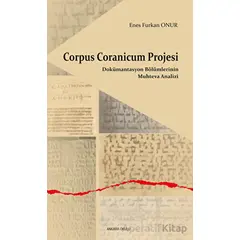 Corpus Coranicum Projesi - Enes Furkan Onur - Ankara Okulu Yayınları